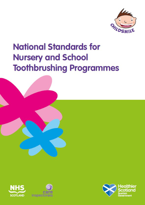 National Standards for Nursery and School Toothbrushing Programmes